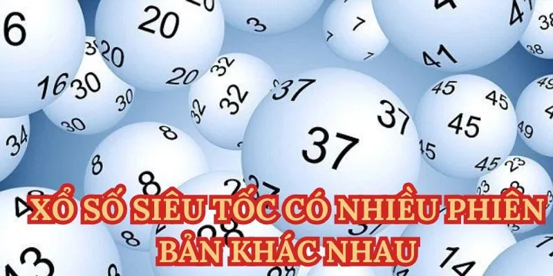 Khám Phá Các Hình Thức Xổ Số Siêu Tốc Phổ Biến Hiện Nay 3 Những cách chơi xổ số siêu tốc mới nhất thị trường