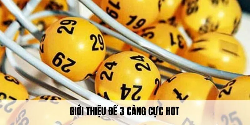 Lô Đề 3 Càng - Hướng Dẫn Cách Đánh Chuẩn Nhất Của Cao Thủ 2 Giới thiệu đề 3 càng cực hot